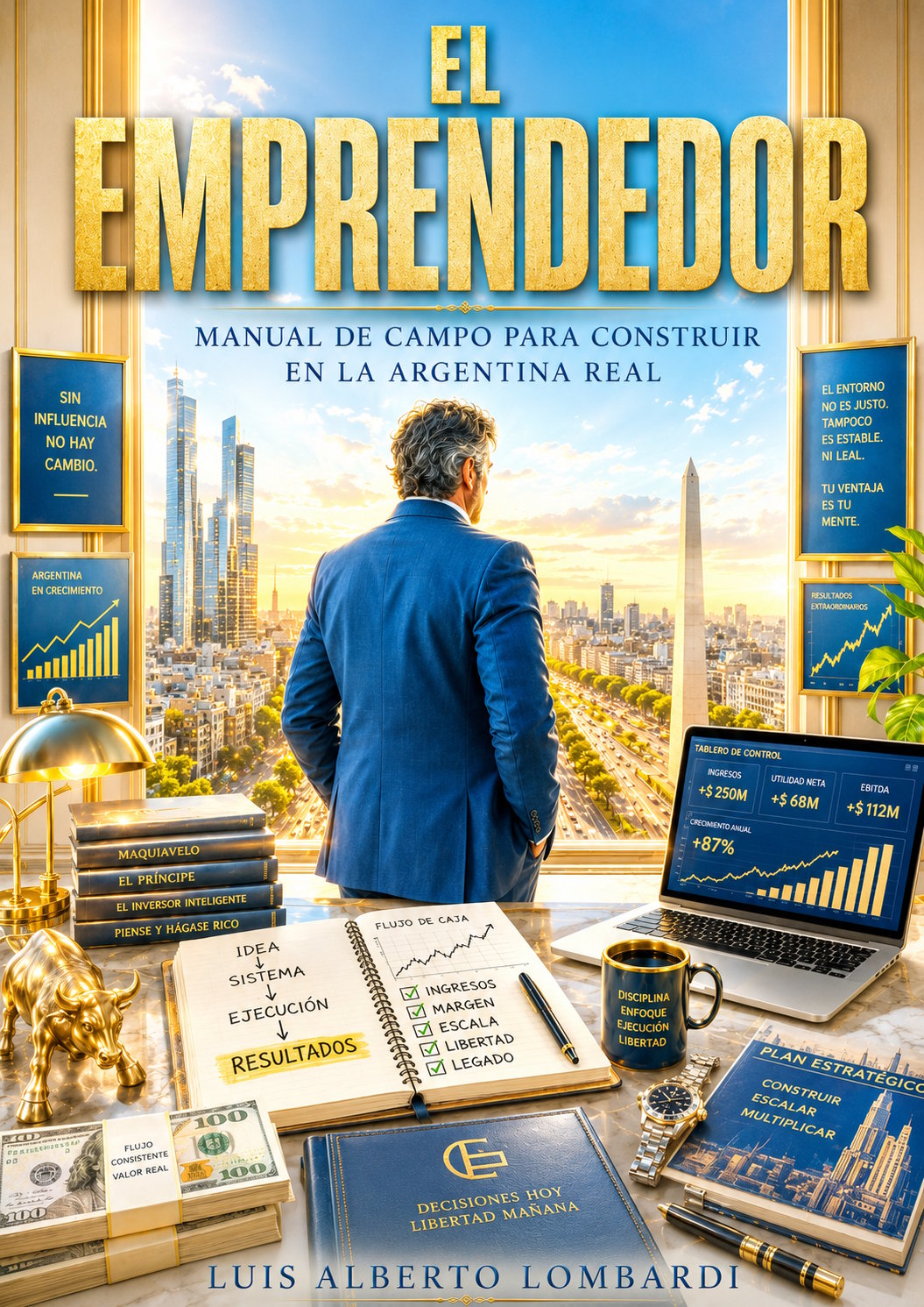 Portada del libro El Emprendedor - Luis Alberto Lombardi