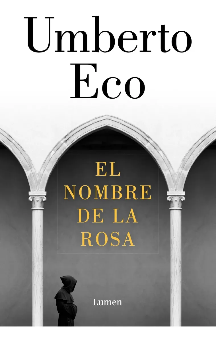 El Nombre De La Rosa - Umberto Eco
