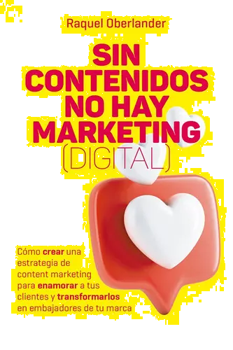 Sin Contenido No Hay Marketing (digital)